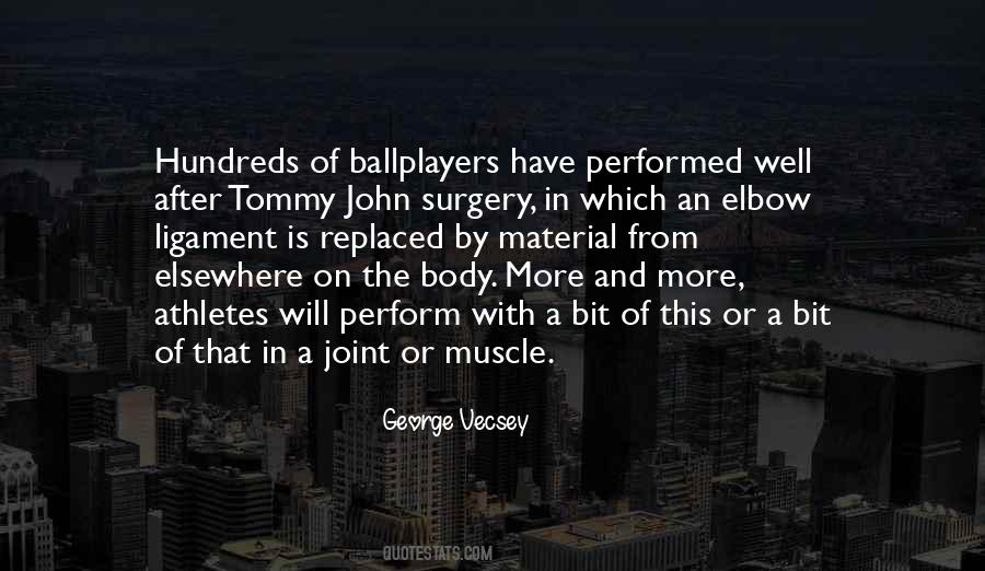 Quotes About Tommy John #739924