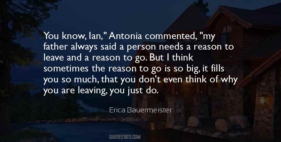 Top 99 Sometimes You Just Don T Know Quotes Famous Quotes Sayings About Sometimes You Just Don T Know