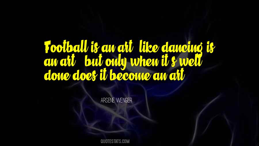Quotes About Arsene Wenger #1473224