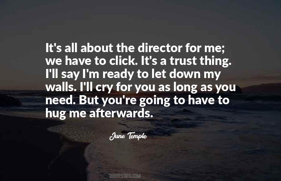 Sometimes You Just Need A Hug Quotes #1077452