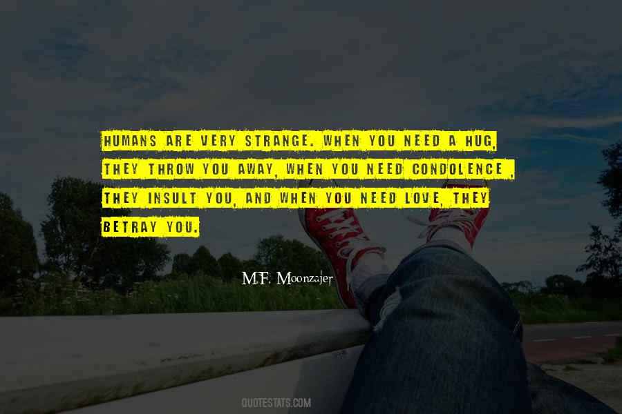Sometimes You Just Need A Hug Quotes #967401