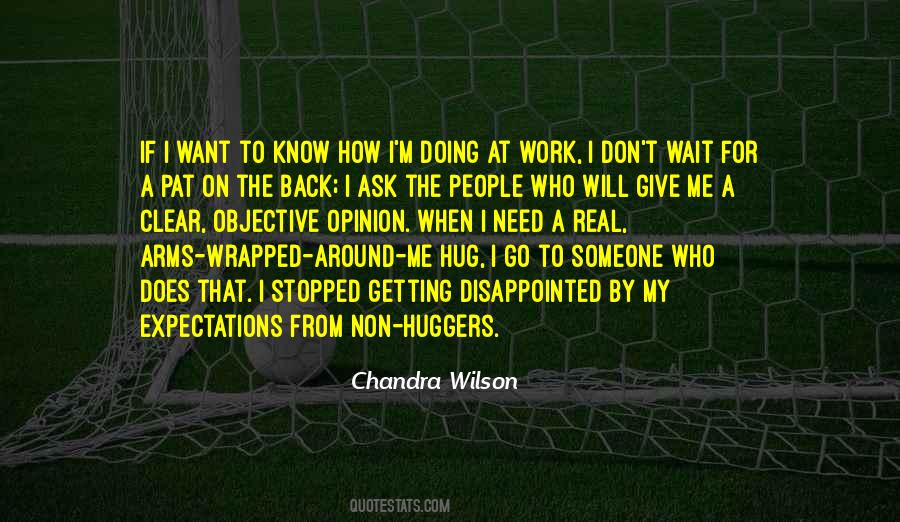 Sometimes You Just Need A Hug Quotes #977901