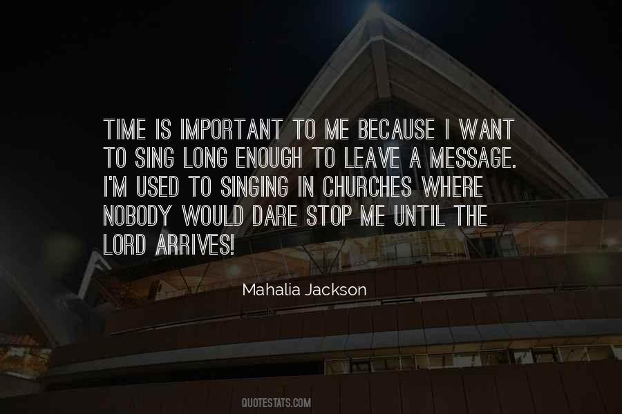 Quotes About Mahalia Jackson #9943