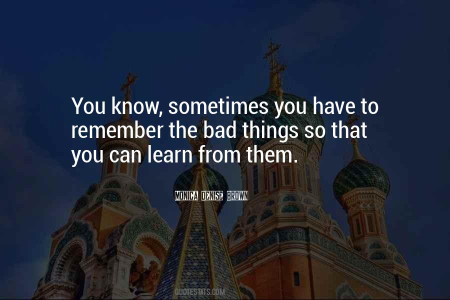 Sometimes You Learn Quotes #816061
