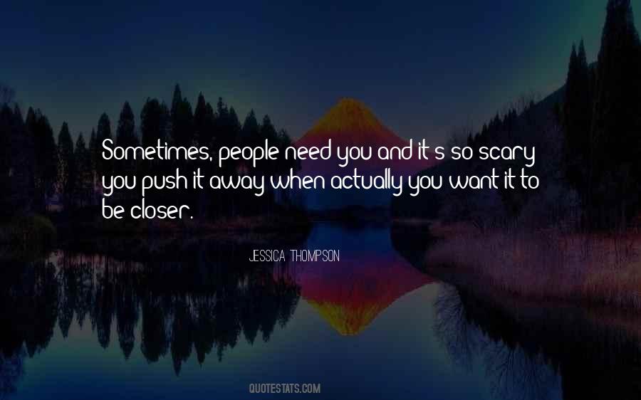 Sometimes You Need A Push Quotes #241897