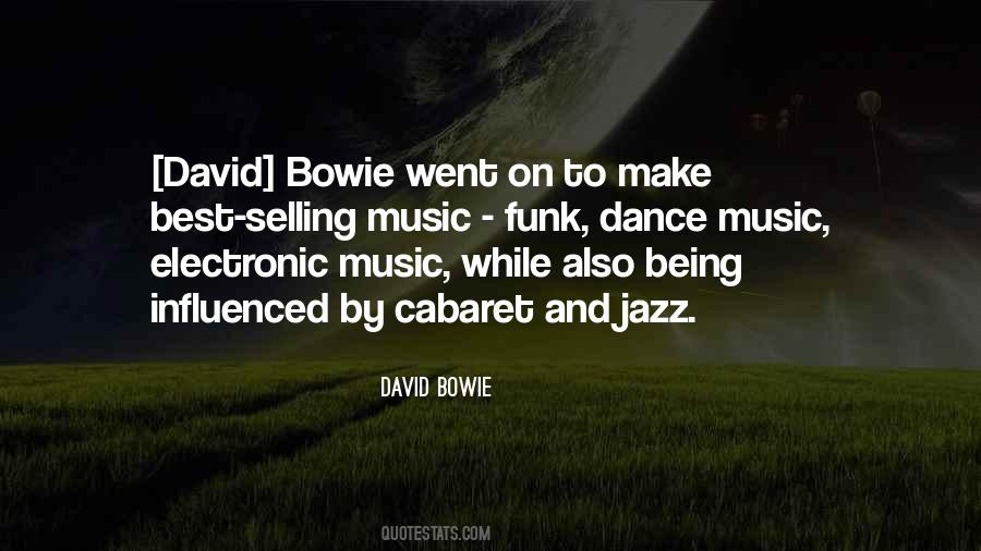 Quotes About David Bowie #1152426