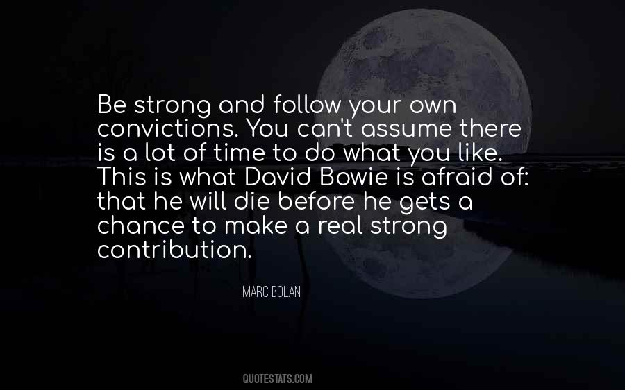 Quotes About David Bowie #1479702