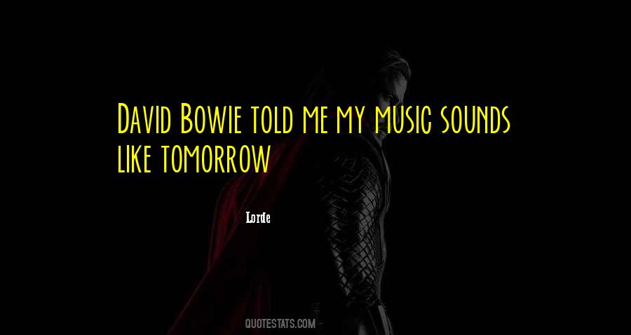 Quotes About David Bowie #173867