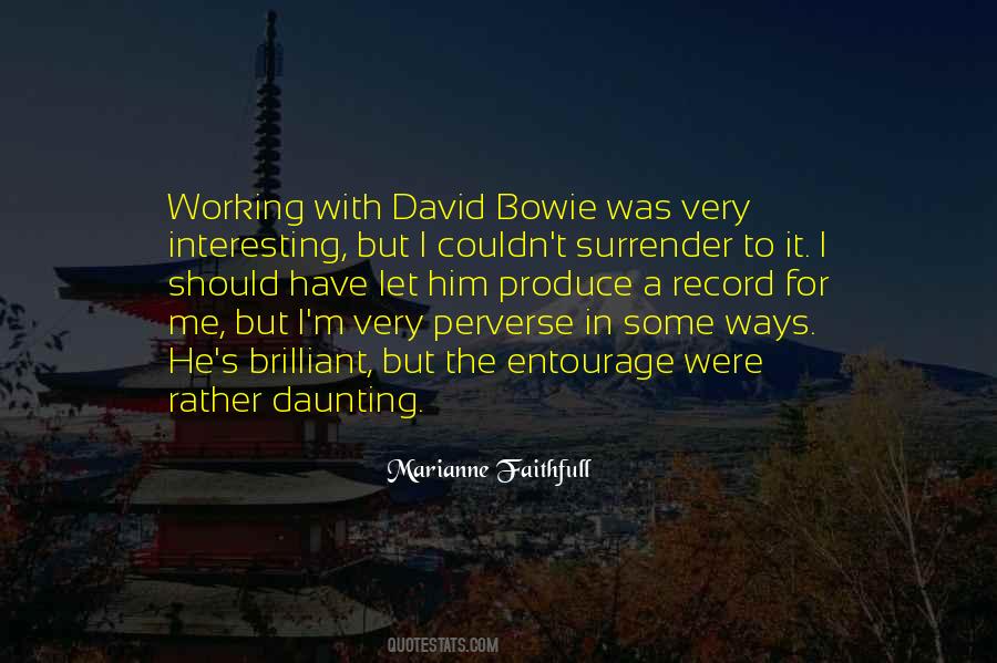 Quotes About David Bowie #21387