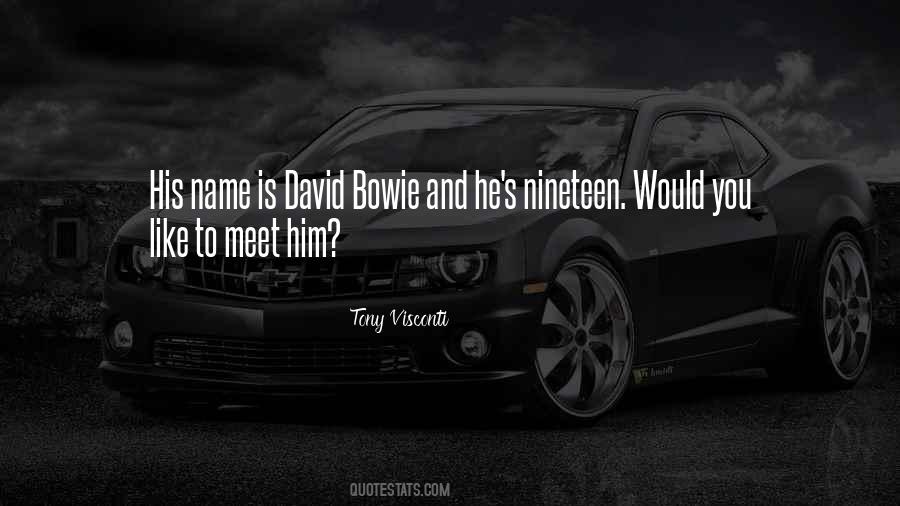 Quotes About David Bowie #217192