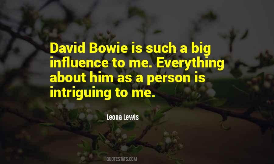 Quotes About David Bowie #276523