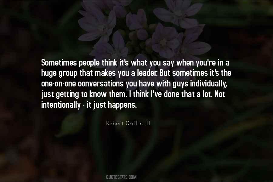 Sometimes You Think Quotes #42108 Sometimes You Think Quotes #42108