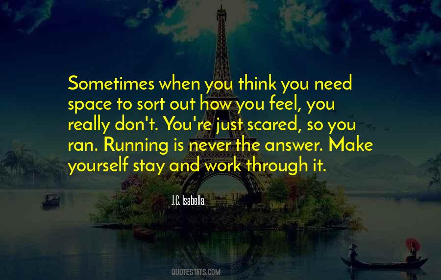 Sometimes You Think Quotes #70727 Sometimes You Think Quotes #70727