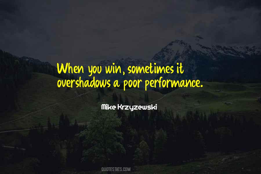 Sometimes You Win Quotes #1530541