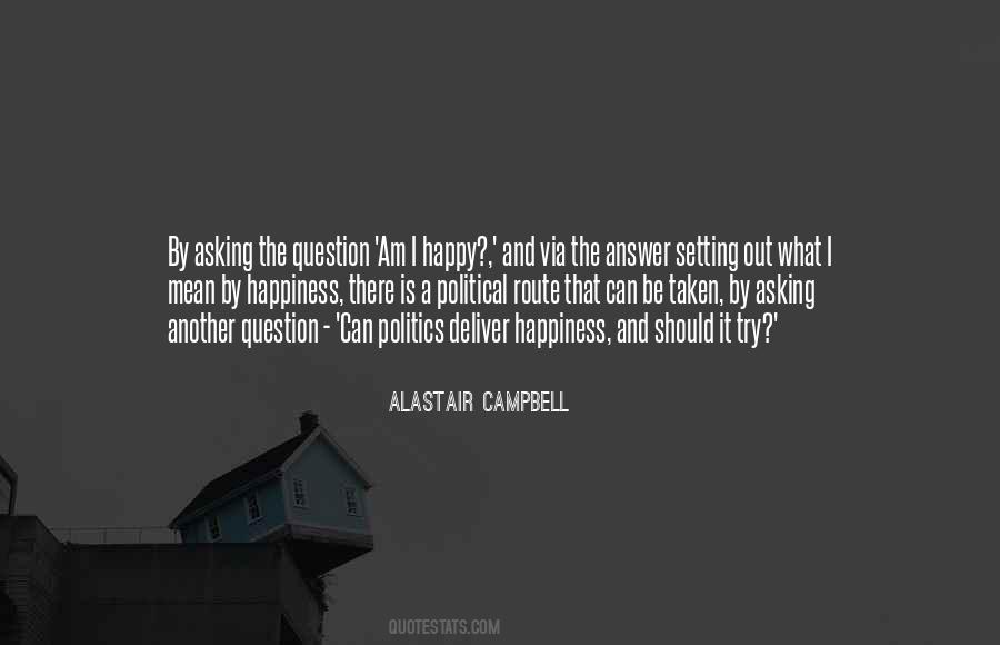 Quotes About Asking The Question #1225046