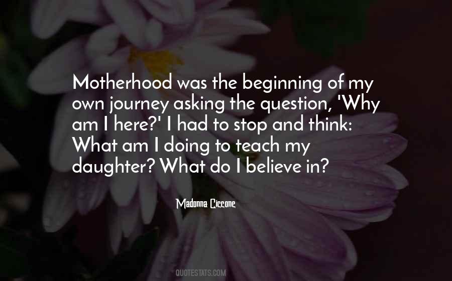 Quotes About Asking The Question #1780664