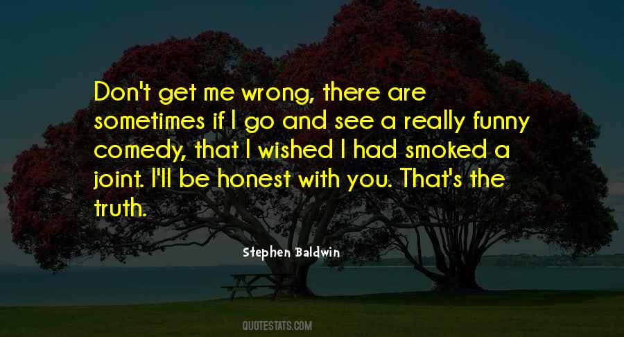 Sometimes You're Wrong Quotes #25280