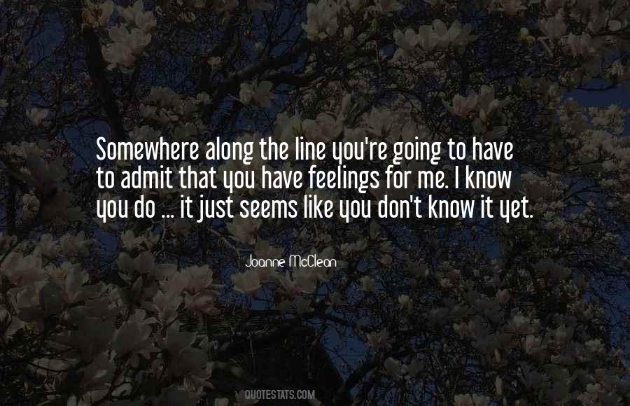 Somewhere Along The Line Quotes #498923