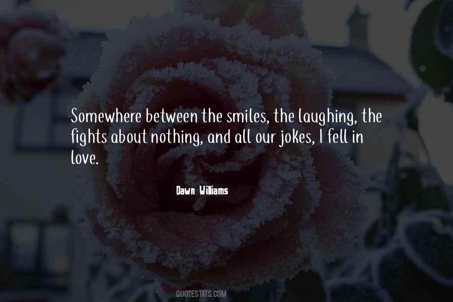 Somewhere Between Love Quotes #1003362