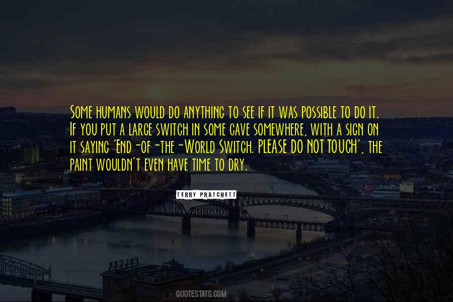 Somewhere In The World Quotes #48074