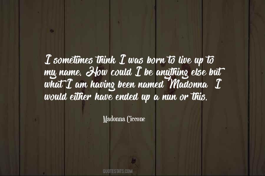 Quotes About Madonna #1084906