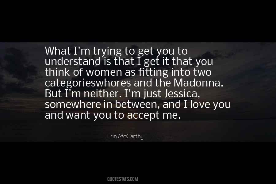 Quotes About Madonna #1134826