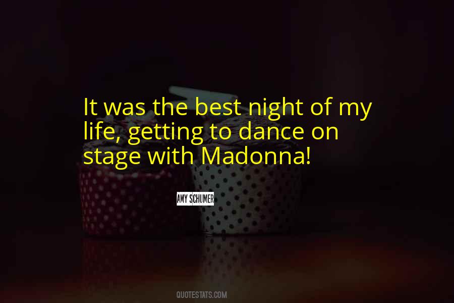 Quotes About Madonna #1644497