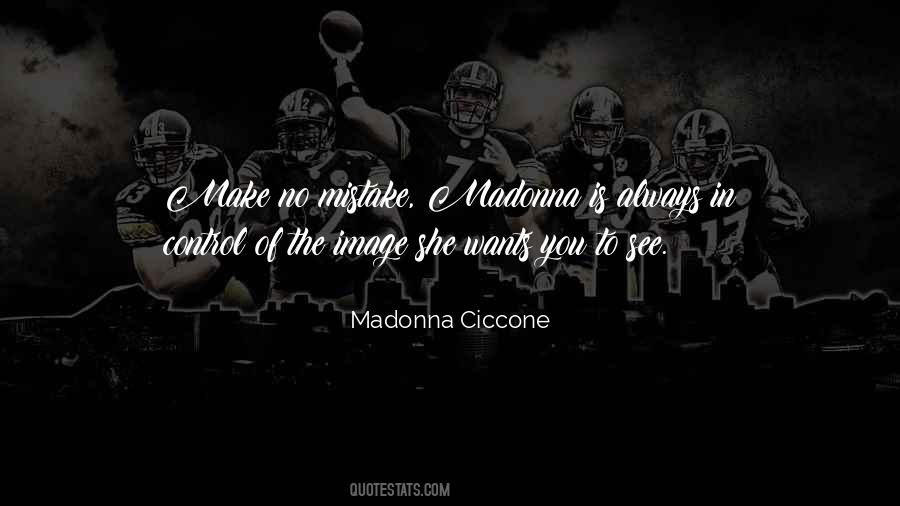 Quotes About Madonna #1647180