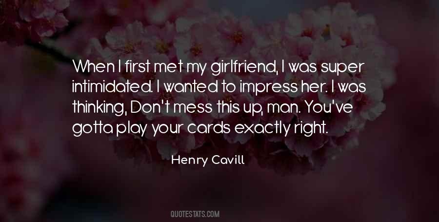 Quotes About Henry Cavill #1271020