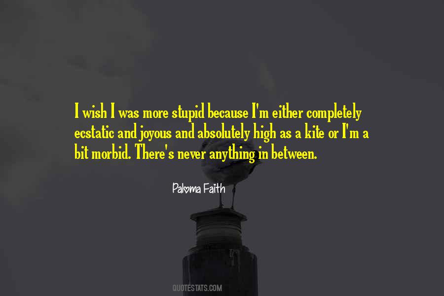 Quotes About Paloma Faith #14307