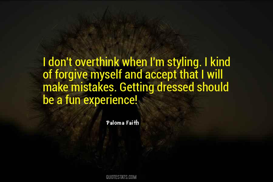 Quotes About Paloma Faith #398475