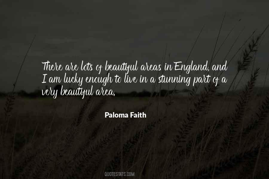 Quotes About Paloma Faith #668714