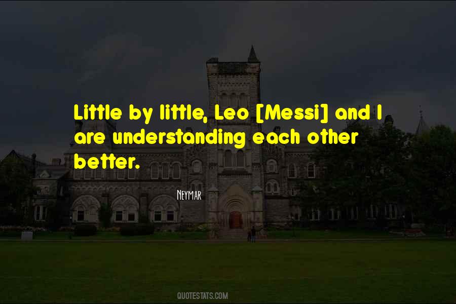 Quotes About Leo Messi #100208