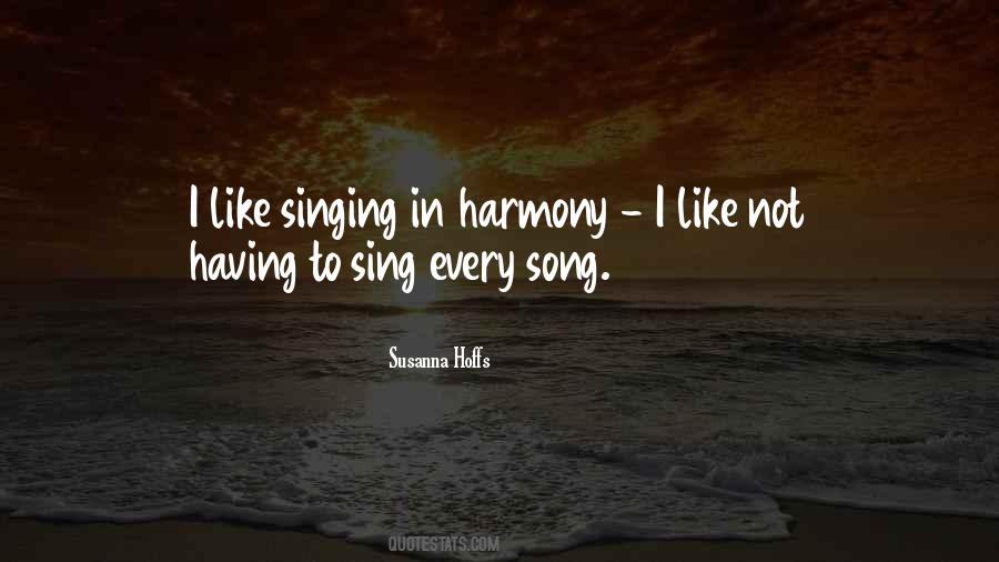 Song Singing Quotes #493802