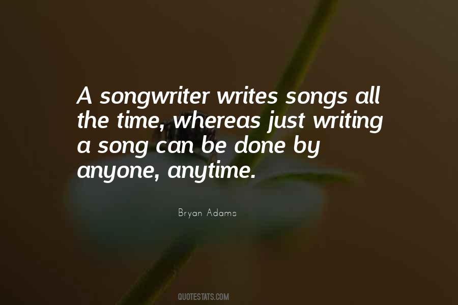 Songwriter Quotes #1350090