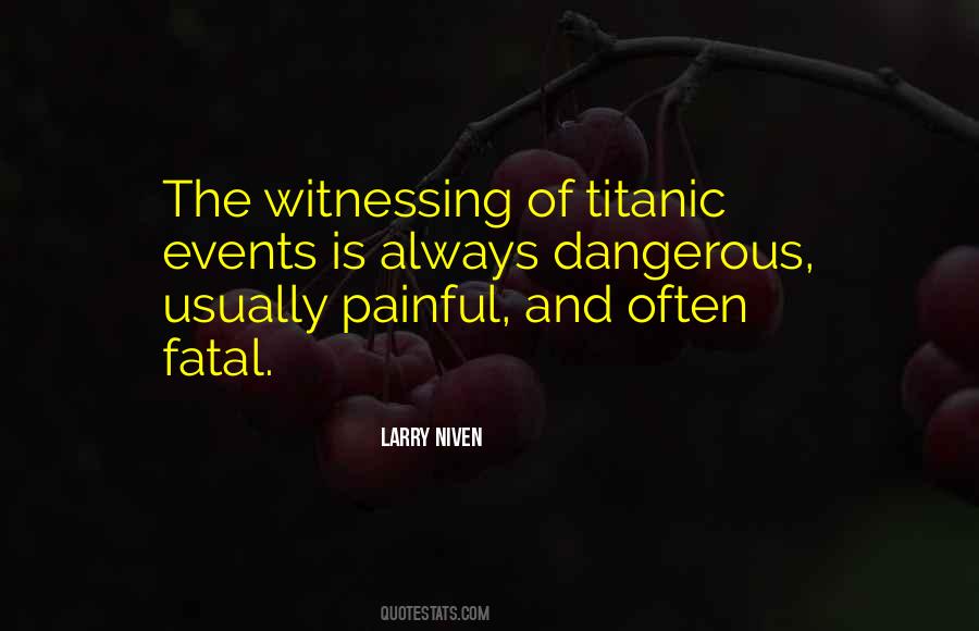 Quotes About Titanic #1108392