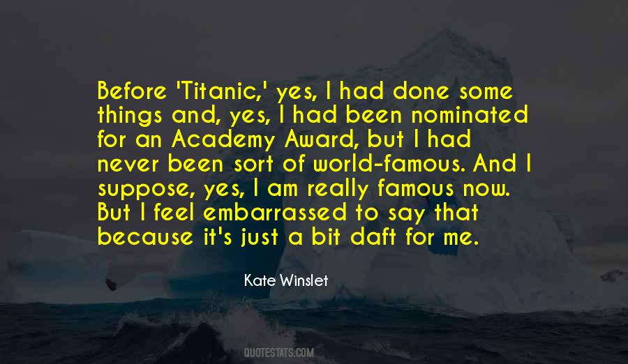 Quotes About Titanic #1541794