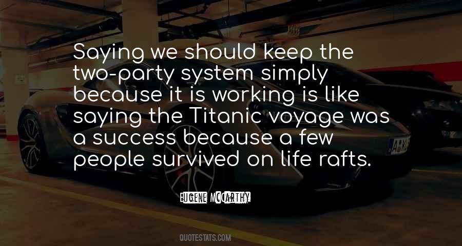 Quotes About Titanic #1739719