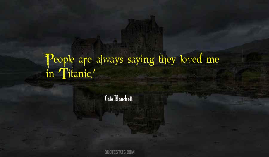 Quotes About Titanic #969758