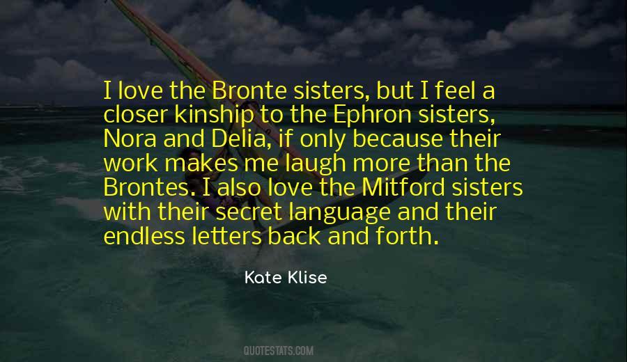 Quotes About The Bronte Sisters #1091362