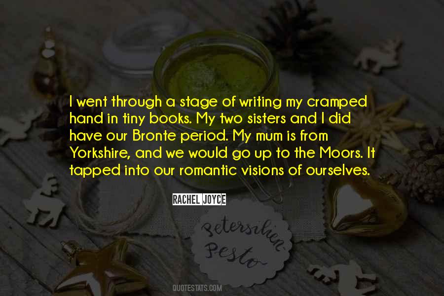 Quotes About The Bronte Sisters #224292