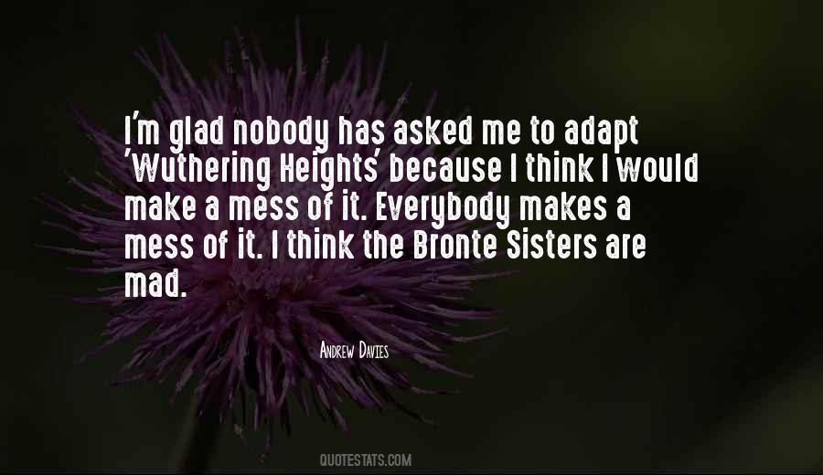 Quotes About The Bronte Sisters #932353