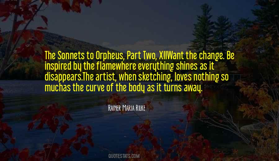 Sonnets To Orpheus Quotes #922937