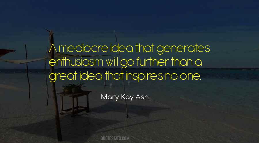 Quotes About Mary Kay Ash #392842