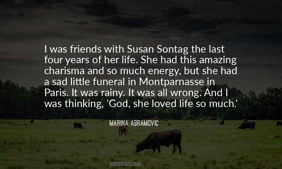 Sontag Quotes #1075102