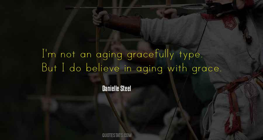 Quotes About Aging With Grace #1581222