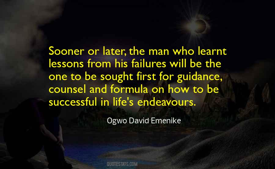 Sooner Or Later In Life Quotes #959122