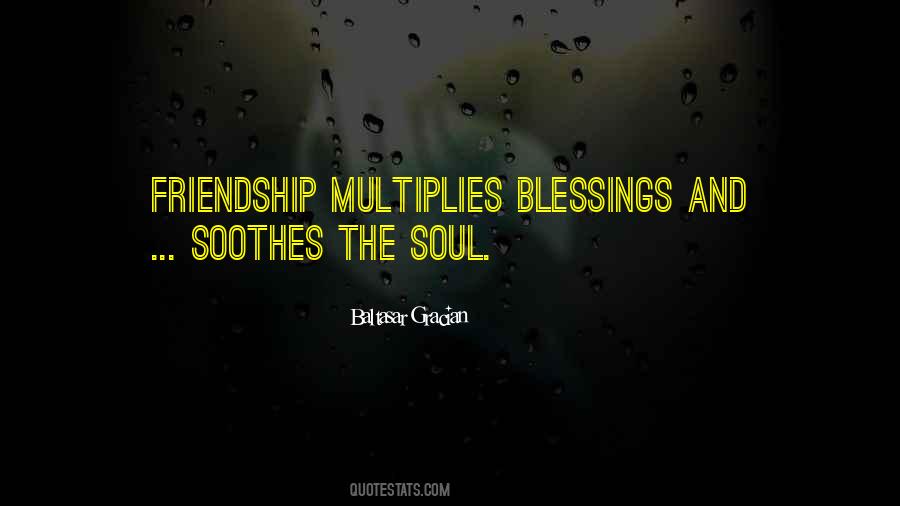 Soothes The Soul Quotes #307743
