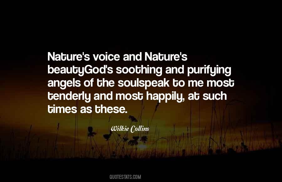 Soothing Nature Quotes #1799128