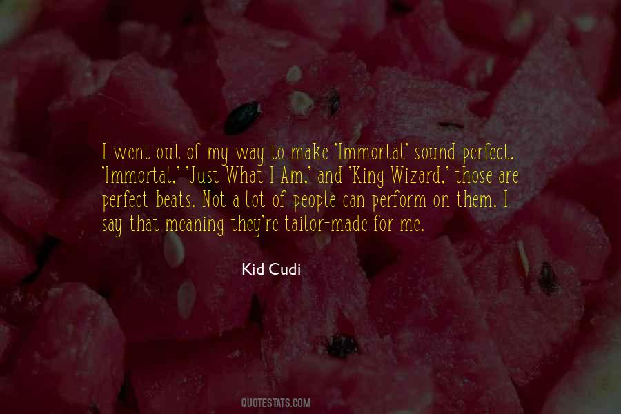 Quotes About Kid Cudi #1029882